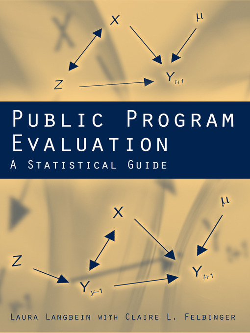 Title details for Public Program Evaluation by Laura Langbein - Available